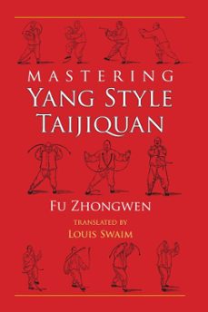 mastering yang style taijiquan (ebook)-fu zhongwen-9781583946886