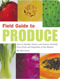 field guide to produce (ebook)-aliza green-9781594748486