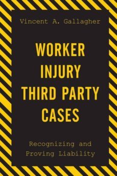 worker injury third party cases-9781598889086