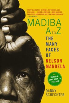 madiba a to z (ebook)-danny schechter-9781609805586