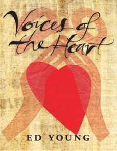 voices of the heart (ebook)-ed young-9781609808686