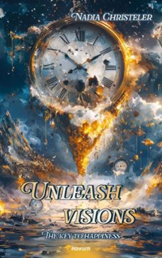 unleash visions (ebook)-nadia christeler-9781642688986