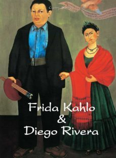 frida kahlo &amp; diego rivera (ebook)-gerry souter-9781644617786