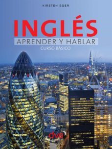 ingles aprender y hablar - curso basico (ebook)-kirsten eger-9781646999286