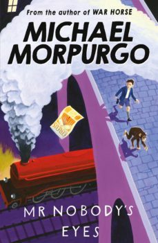 mr nobody's eyes (ebook)-michael morpurgo-9781780311586