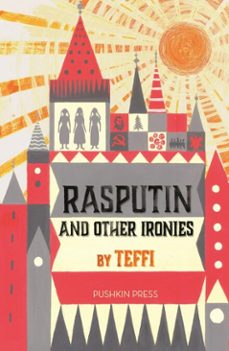rasputin and other ironies (ebook)-9781782272786