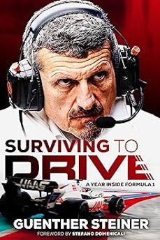 surviving to drive: a year inside formula 1-guenther steiner-9781787636286