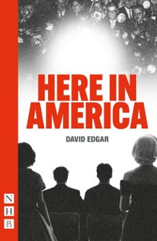 here in america (ebook)-david edgar-9781788508186