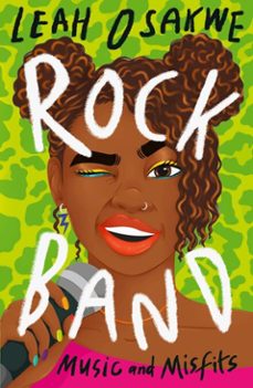 rock band: music and misfits (ebook)-leah osakwe-9781788957786