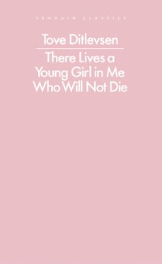 there lives a young girl in me who will not die (ebook)-tove ditlevsen-9781802062786
