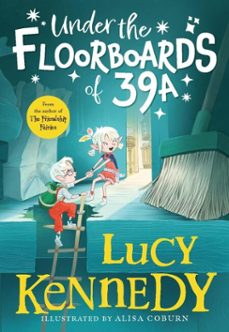 under the floorboards of 39a (ebook)-lucy kennedy-9781804584286