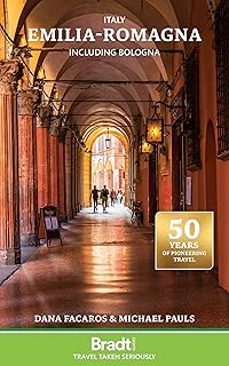 italy: emilia-romagna-dana facaros-9781804692486