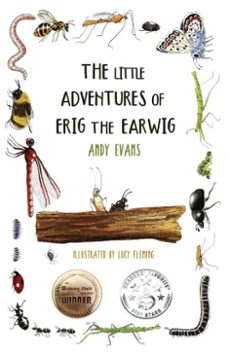 the further adventures of erig the earwig (ebook)-andy evans-9781836154686