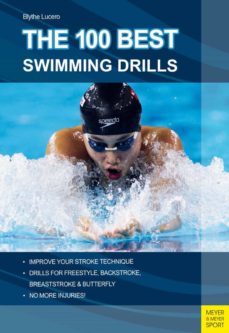 the 100 best swimming drills (ebook)-blythe lucero-9781841267586