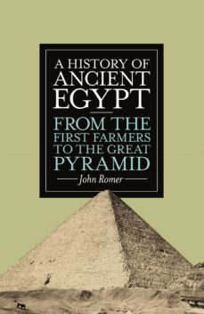 a history of ancient egypt (ebook)-john romer-9781846143786