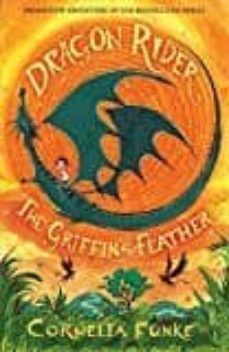 dragon rider 2: the griffin s feather-cornelia funke-9781911077886