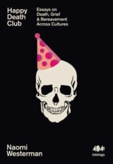 happy death club-naomi westerman-9781912489886