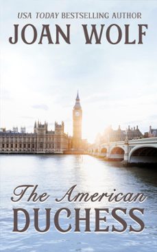 the american duchess-joan wolf-9781949135886