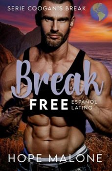 break free : español latino (ebook)-hope malone-9781991321886