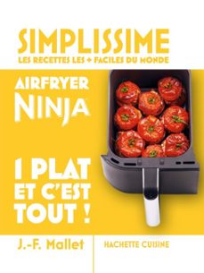 mini simplissime - airfryer ninja 1 plat et c'est tout ! (ebook)-jean françois mallet-9782017359586