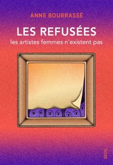 les refusees (ebook)-anne bourrassé-9782021591286