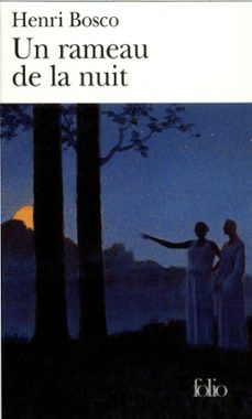 un rameau de la nuit (ebook)-henry bosco-9782072642586