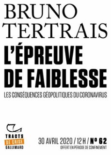tracts de crise (n62) - lepreuve de faiblesse (ebook)-bruno tertrais-9782072913686