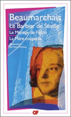 theatre de beaumarchais : le barbier de seville - le mariage de figaro - la mère coupable (ebook)-pierre augustin caron beaumarchais-9782081382886