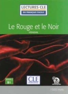 le rouge et le noir - niveau 3/b1 - livre-9782090317886