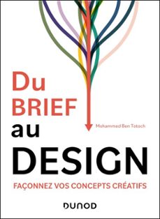 du brief au design (ebook)-mohammed ben totoch-9782100883486