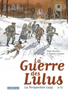 la guerre des lulus - la perspective luigi (tome 2) (ebook)-regis hautiere-9782203206786