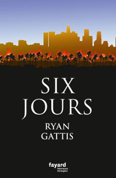 six jours (ebook)-ryan gattis-9782213688886