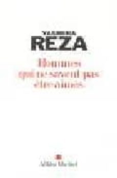 hommes qui ne savent pas se faire aimer-yasmina reza-9782226188786