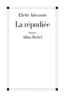 la repudiee (ebook)-eliette abecassis-9782226376886