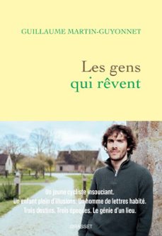 les gens qui revent (ebook)-guillaume martin guyonnet-9782246834786