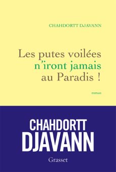 les putes voilees n'iront jamais au paradis (ebook)-chahdortt djavann-9782246856986