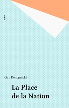 la place de la nation (ebook)-guy konopnicki-9782259244886