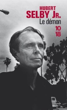 le demon-hubert, jr. selby-9782264005786