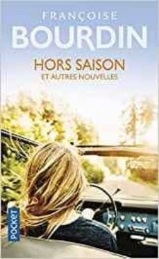 hors saison : et autres nouvelles-9782266291286
