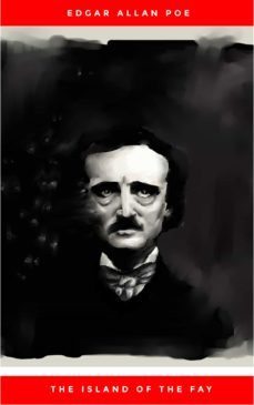 the island of the fay (ebook)-edgar allan poe-9782291030386