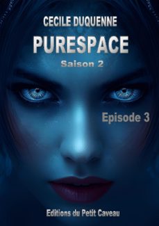 purespace, saison 2 (ebook)-cécile duquenne-9782373421286