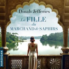 la fille du marchand de saphirs (audiolibro)-dinah jefferies-9782374342986