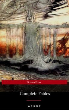 aesop's fables (eireannpress) (ebook)-9782377930586
