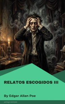relatos escogidos iii (ebook)-edgar allan poe-9782379266386