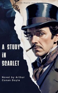 a study in scarlet (ebook)-arthur conan doyle-zenith maple leaf press-9782386919886