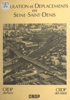 population et deplacements en seine-saint-denis (ebook)-christian grataloup-9782402619486