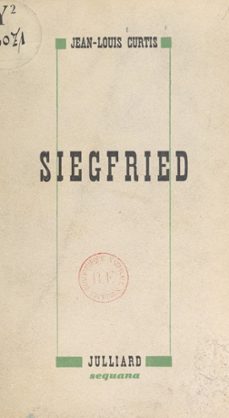 siegfried (ebook)-jean louis curtis-9782402643986