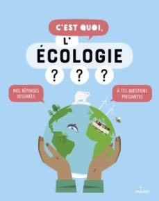 c est quoi l ecologie ne-9782408017286