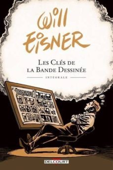 les clés de la bande dessinée: intégrale-will eisner-9782413016786