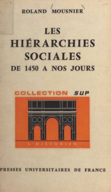les hierarchies sociales (ebook)-roland mousnier-9782705910686
